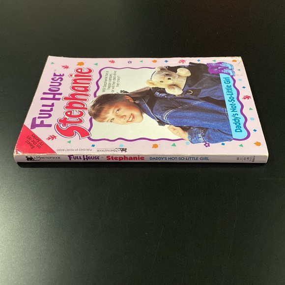 Full House Stephanie #7: Daddy’s Not-So-Little Girl by Lucinda Thomas - Novel - Picture 3 of 6